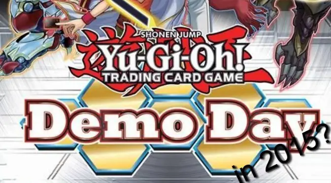 Yu-Gi-Oh! Demo Day Announced!