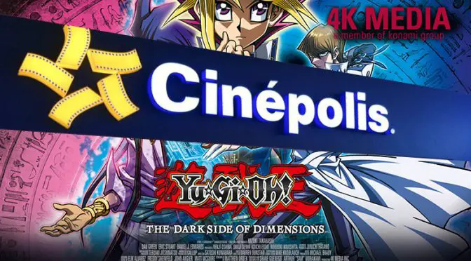 Cinépolis offers Latin American Theatrical Release of “Yu-Gi-Oh! THE DARK SIDE OF DIMENSIONS”