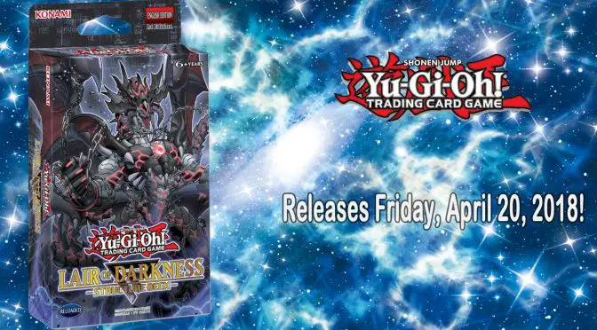 April Release of Yu-Gi-Oh!: Lair of Darkness Structure Deck