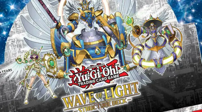 Structure Deck: Wave of Light!