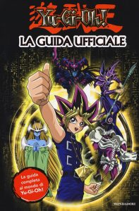 Yu-Gi-Oh! Official Handbook - Italian Edition published by Mondadori