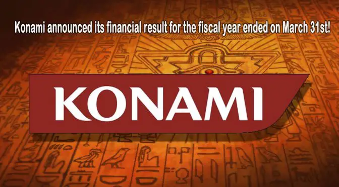 Konami Announces Strong Fiscal Year Results and Solid Year-on-Year Growth