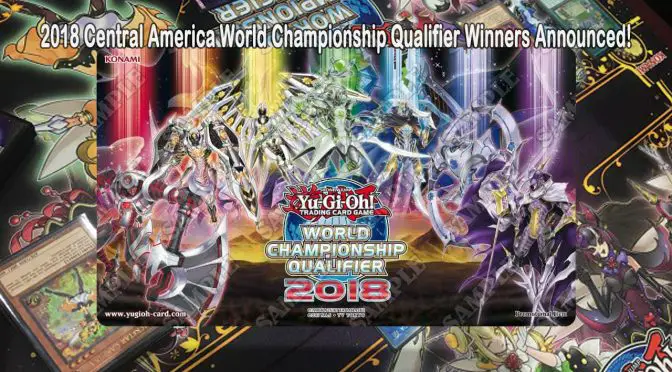 2018 Central America World Championship Qualifier and Central America Dragon Duel World Championship Qualifier – Details and Winners