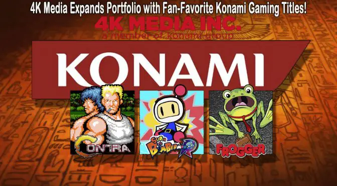 4K Media Expands Portfolio with Fan-Favorite Konami Gaming Titles – Bomberman, Contra and Frogger