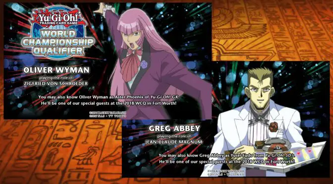 Yu-Gi-Oh! TCG announced 2 special guests at the North America TCG WCQ: Greg Abbey and Oliver Wyma