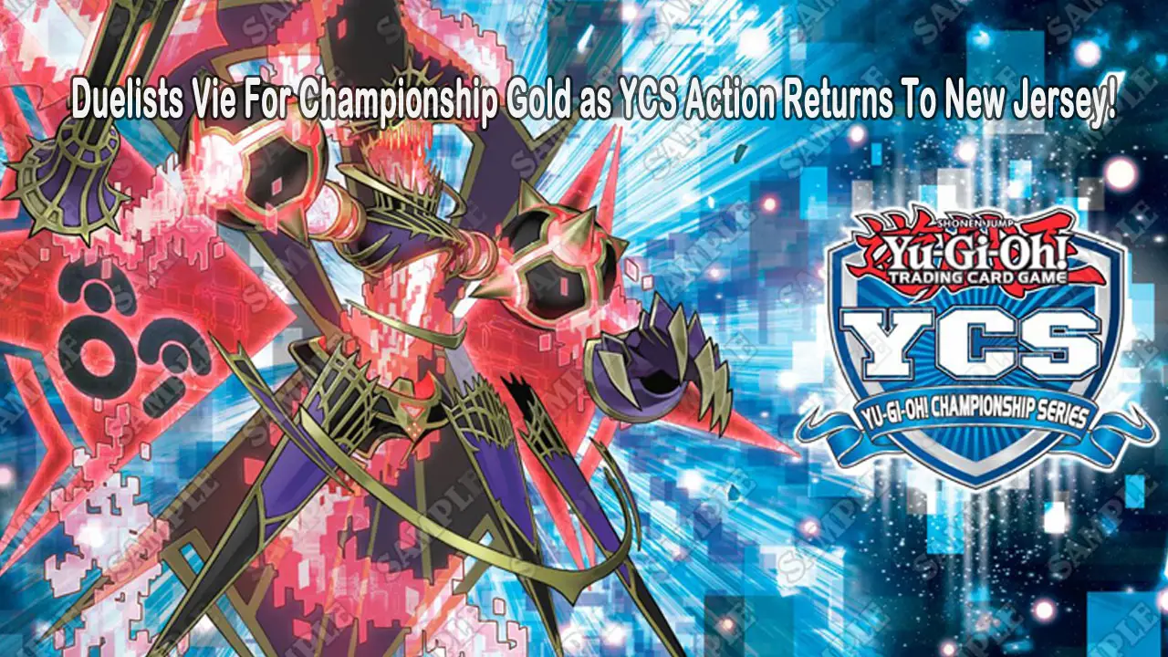 YuGiOh! TCG Duelists Vie For Championship Gold as YCS Action Returns