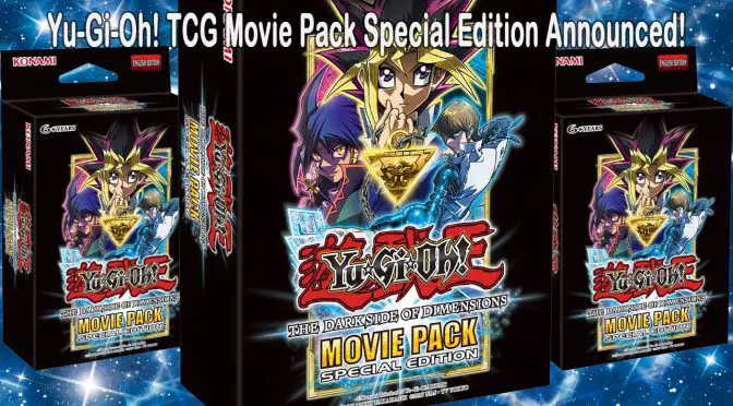 Yu-Gi-Oh! Movie Pack Special Edition Announced