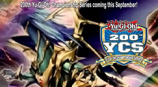 200th Yu-Gi-Oh! Championship Series coming this September!