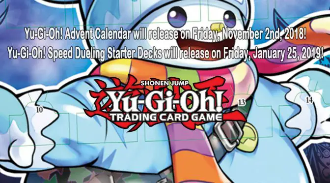 Yu-Gi-Oh! Advent Calendar and Speed Dueling Starter Decks Release Date Announcement
