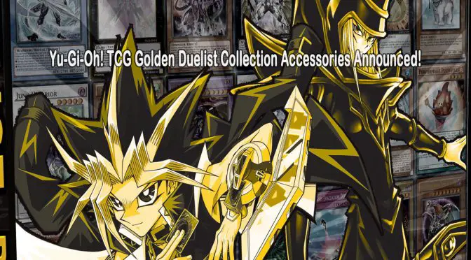 Yu-Gi-Oh! TCG Golden Duelist Collection Accessories Announced!