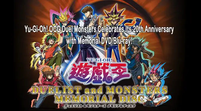 Yu-Gi-Oh! OCG Duel Monsters Celebrates Its 20th Anniversary with Memorial DVD/Blu-ray