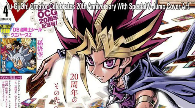 Yu-Gi-Oh! Creator Celebrates 20th Anniversary With Special V-Jump Cover Art