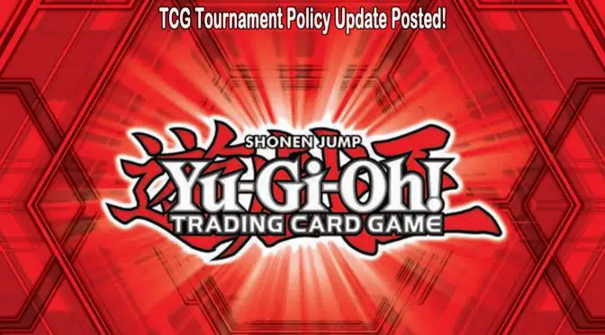 TCG Tournament Policy Update Posted!