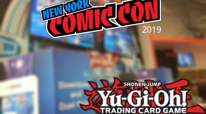 Konami Digital Entertainment Spotlights Yu-Gi-Oh! TCG and More at NYCC 2019!