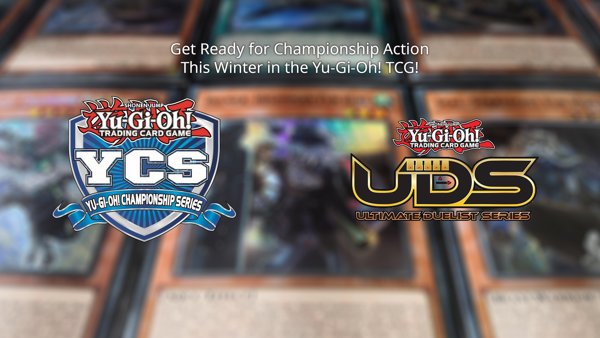 Get Ready for Championship Tournament Action This Winter in the YuGi