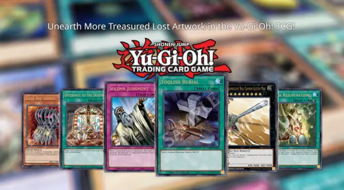 Unearth More Treasured Lost Artwork in the Yu-Gi-Oh! TCG Lost Art Promotion!