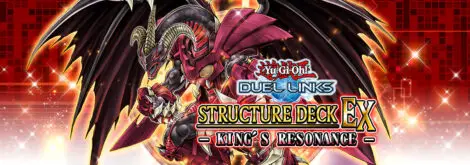 Structure Deck EX: King's Resonance official art