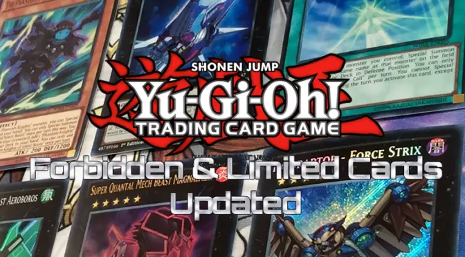 The Yu-Gi-Oh! TCG Forbidden & Limited List has been updated – Feb 6, 2023