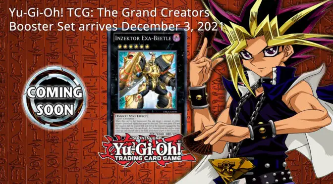 Yu-Gi-Oh! TCG: The Grand Creators Booster Set arrives December 3, 2021