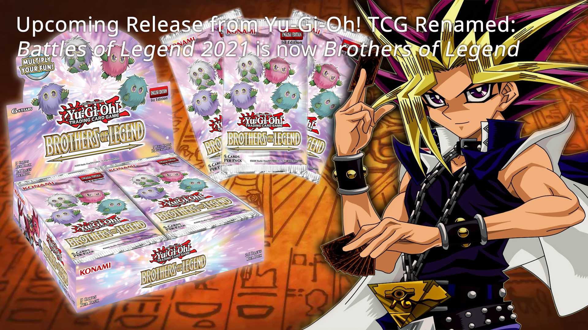Brothers Of Legends Price Guide Yu-Gi-Oh! TCG Brothers Of Legend Booster Pack - 5 Foil Cards, Factory Sealed Brothers Of Legends Price Guide Yu-Gi-Oh! TCG Brothers Of Legend Booster Pack - 5 Foil Cards, Factory Sealed