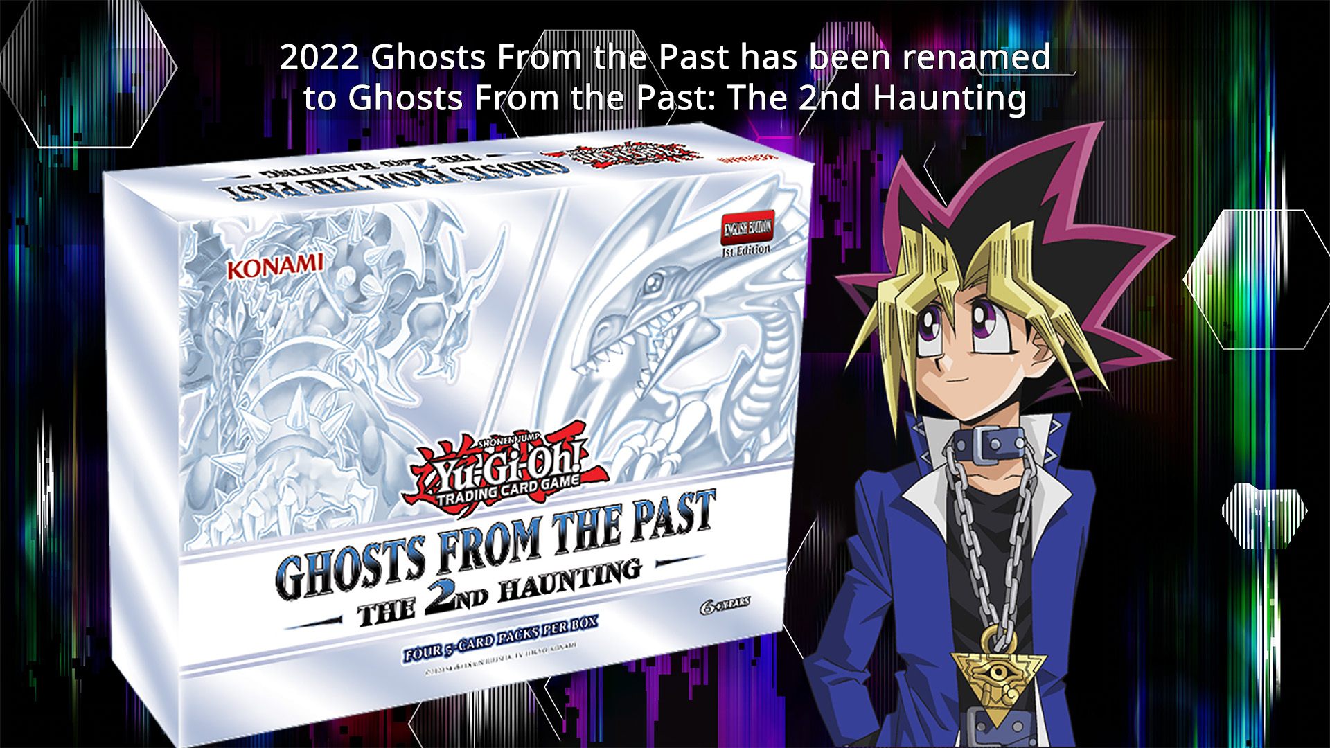 2022 Ghosts From the Past has been renamed to Ghosts From the Past: The 2nd...