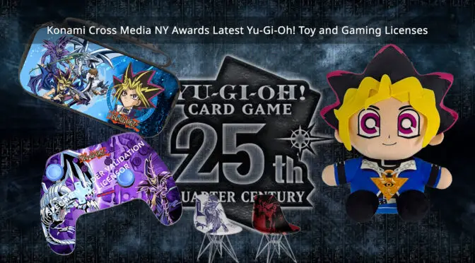 Konami Cross Media NY Awards Latest Yu-Gi-Oh! Toy and Gaming Licenses