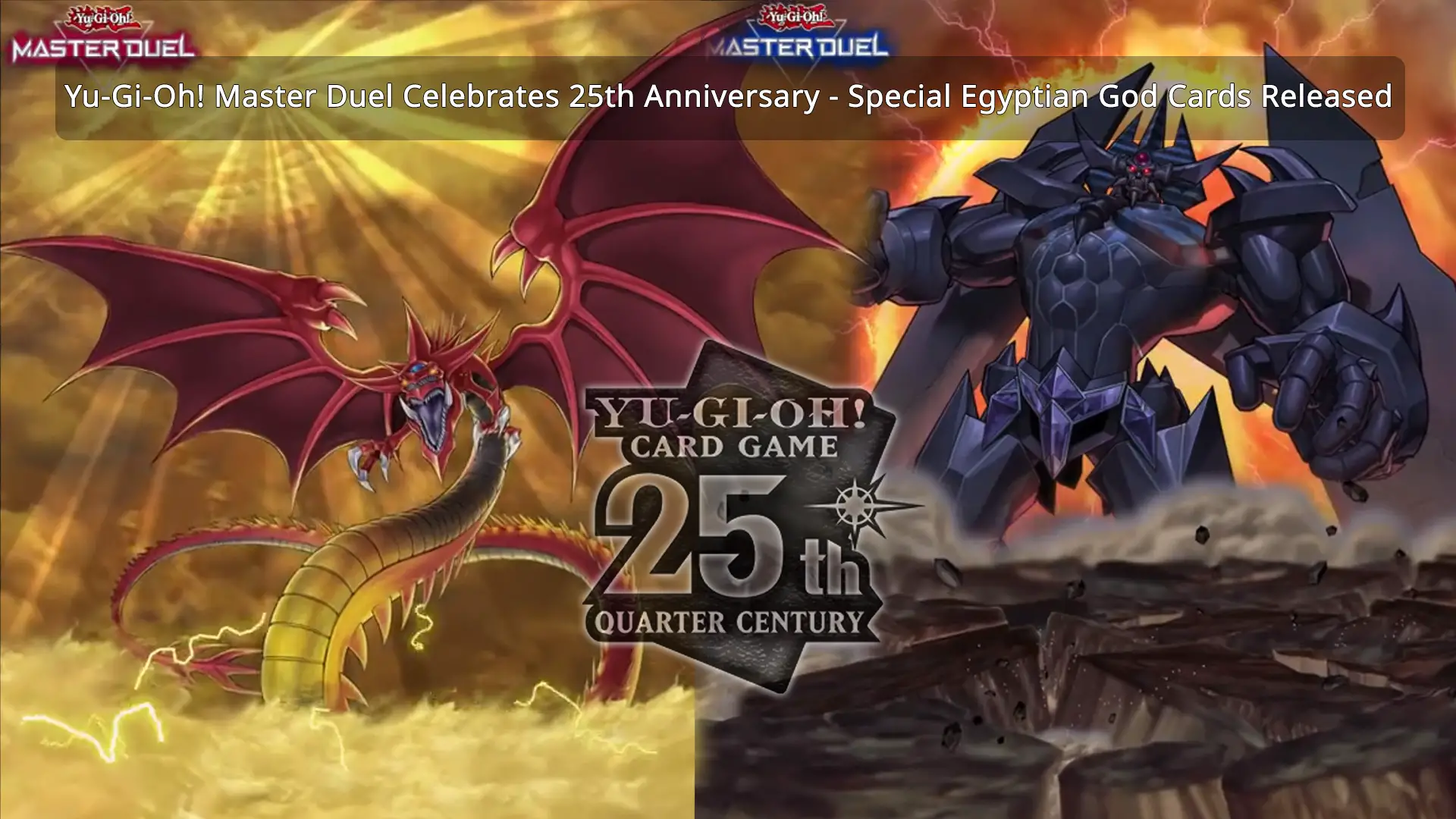 CELEBRATE 25 YEARS OF THE YU-GI-OH! CARD GAME IN YU-GI-OH! MASTER DUEL WITH  SPECIAL REWARDS, ITEMS, AND MORE