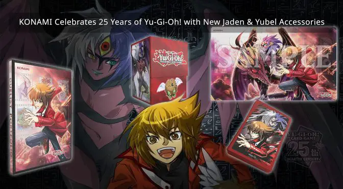 KONAMI Celebrates 25 Years of Yu-Gi-Oh! with New Jaden & Yubel Accessories