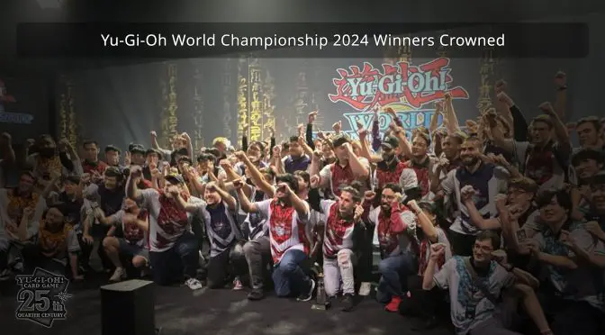 Yu-Gi-Oh World Championship 2024 Winners Crowned