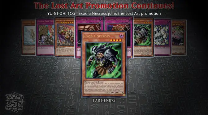 Exodia Necross joins the Lost Art promotion