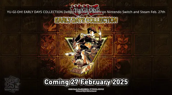 YU-GI-OH! EARLY DAYS COLLECTION Delivers Nostalgic Duels on Nintendo Switch and Steam Feb. 27th