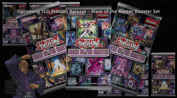 Upcoming TCG Product Release – Maze of the Master Booster Set