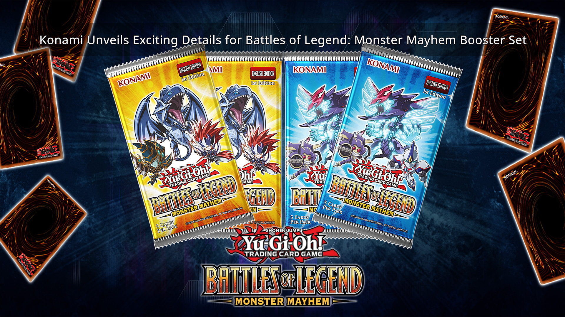 Konami Unveils Exciting Details for Battles of Legend: Monster Mayhem Booster Set