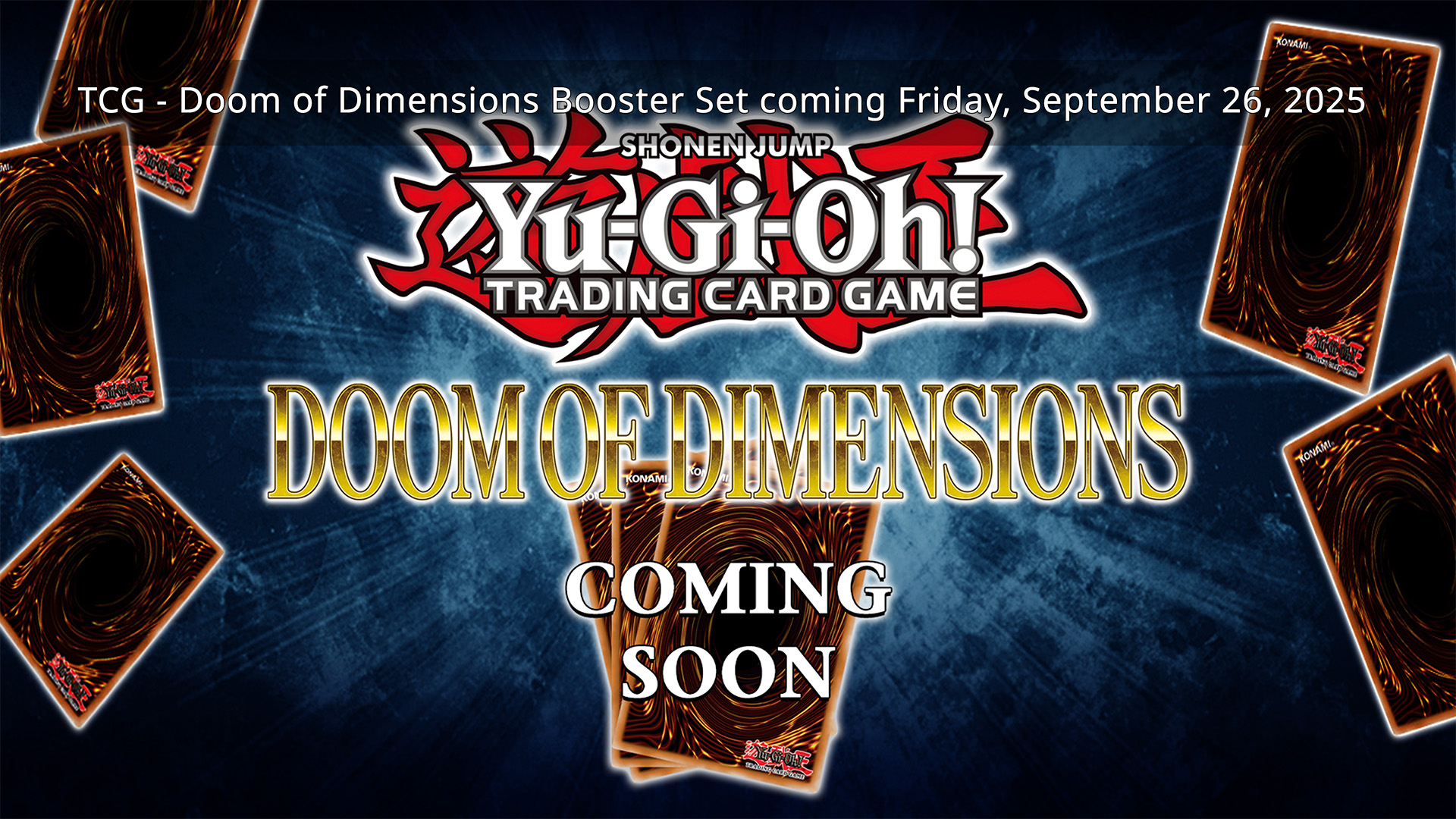 TCG - Doom of Dimensions Booster Set coming Friday, September 26, 2025