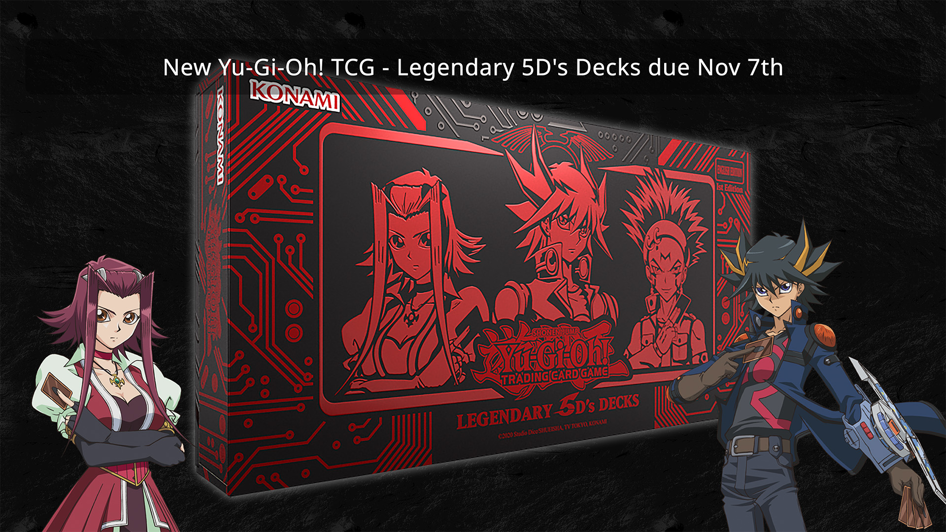 All New Yu-Gi-Oh! TCG – Legendary 5D’s Decks due Nov 7th