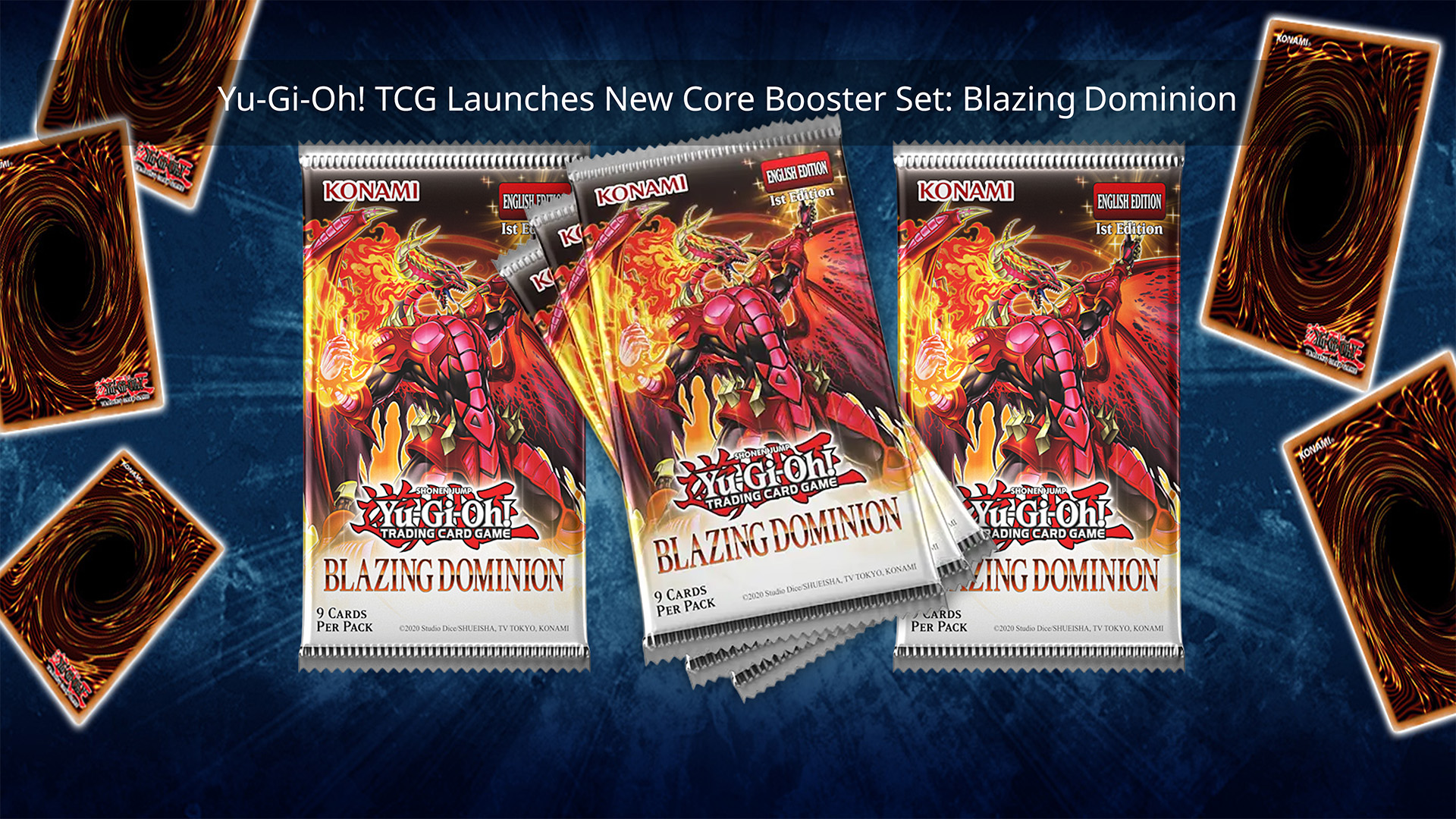 Yu-Gi-Oh! TCG Launches New Core Booster Set: Blazing Dominion